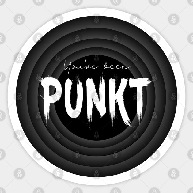 You’ve Been Punkt - Punked - Punk'd ... A Pun on Point Sticker by Amanda Lucas